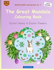 BROCKHAUSEN Colouring Book Vol. 2 - The Great Mandala Colouring Book