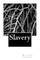 Slavery