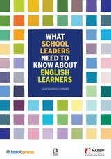 What School Leaders Need to Know about English Learners
