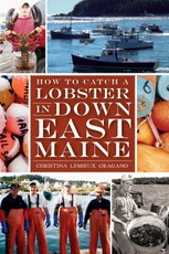 How to Catch a Lobster in Down East Maine