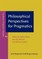 Philosophical Perspectives for Pragmatics