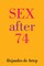 Sex After 74