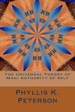 The Universal Theory of Man
