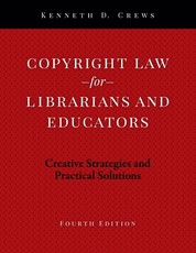 Copyright Law for Librarians and Educators