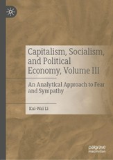 Capitalism, Socialism, and Political Economy, Volume III