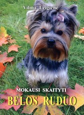 Belos ruduo. Mokausi skaityti