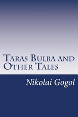 Taras Bulba and Other Tales