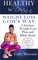 Healthy by Design: Weight Loss, God's Way - Christian Weight Loss Plan and Bible Study