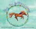 Mac, The Butterfly Horse