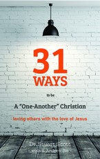 31 Ways to Be a "one-Another" Christian