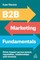 B2B Marketing Fundamentals