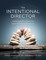 The Intentional Director