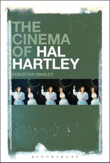 The Cinema of Hal Hartley