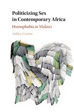 Politicizing Sex in Contemporary Africa