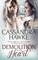 Demolition of the Heart