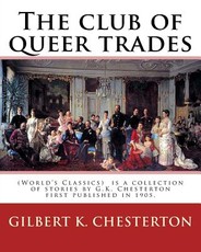 The club of queer trades, By