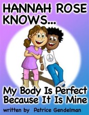 My Body Is Perfect Because It Is Mine