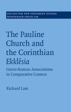Pauline Church and the Corinthian Ekklesia