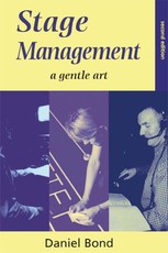 Bond, D: Stage Management