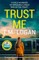 Trust Me