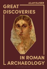 Great Discoveries in Roman Archaeology