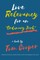 Love Relevancy for an Ordinary Jerk