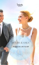 Kai tu šalia… Meilės įlanka. 1 knyga