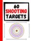 60 Shooting Targets