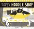 MR Noodle's Super Noodle Shop