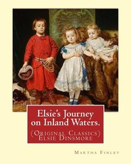 Elsie's Journey on Inland Waters. By