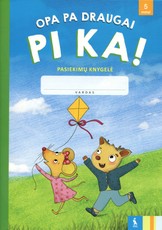 OPA PA draugai PI KA! Pasiekimų knygelė