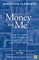 Money and Me