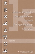 Lietuvos Respublikos bausmių vykdymo kodeksas ir jį įgyvendinantys teisės aktai