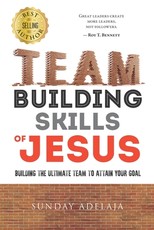 Team building skills of Jesus