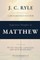 Expository Thoughts on The Gospel of Matthew (Annotated)