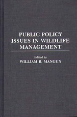 Public Policy Issues in Wildlife Management