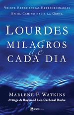 Spanish Language: Everyday Miracles of Lourdes 2nd Edition