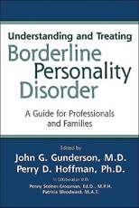 Understanding and Treating Borderline Personality Disorder