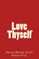 Love Thyself