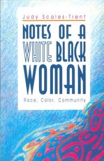 Notes of a White Black Woman-Ppr.