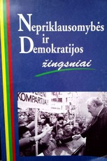 Nepriklausomybės ir demokratijos žingsniai: 1989-1999 metų kronika