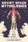 Soviet Space Mythologies