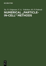 Numerical "Particle-in-Cell" Methods
