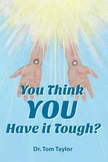 You Think You Have It Tough?