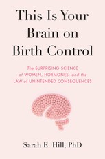 This Is Your Brain on Birth Control