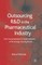 Outsourcing of R&d in the Pharmaceutical Industry