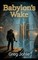 Babylon's Wake