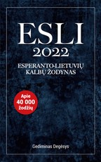 ESLI 2022: esperanto – lietuvių kalbų žodynas