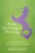 From Surviving to Thriving: You Can Transform Your Infertility Naturally