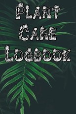 Plant Care Logbook